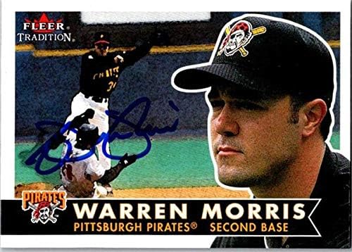 Skladište autografa 651355 Warren Morris Autographed Baseball Card - Pittsburgh Pirates, FT - 2001. Fleer Tradicija br. 32