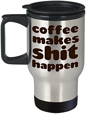 Smiješna šalica za putničke kave - kava se događa sranje - poklon - 14 oz nehrđajući čelik